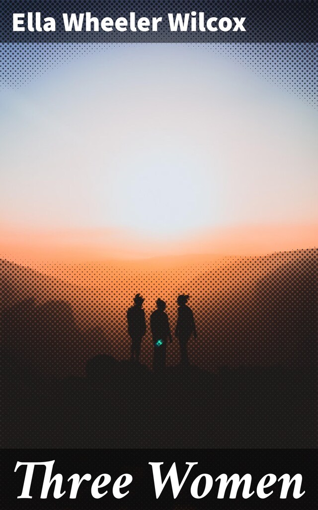 Kirjankansi teokselle Three Women