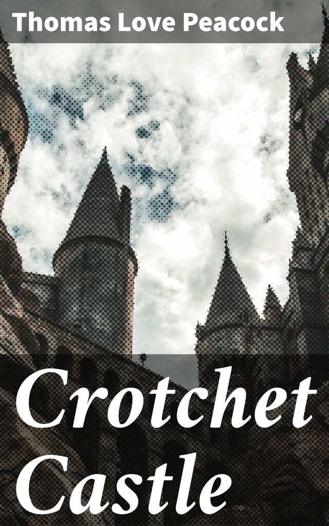 Kirjankansi teokselle Crotchet Castle