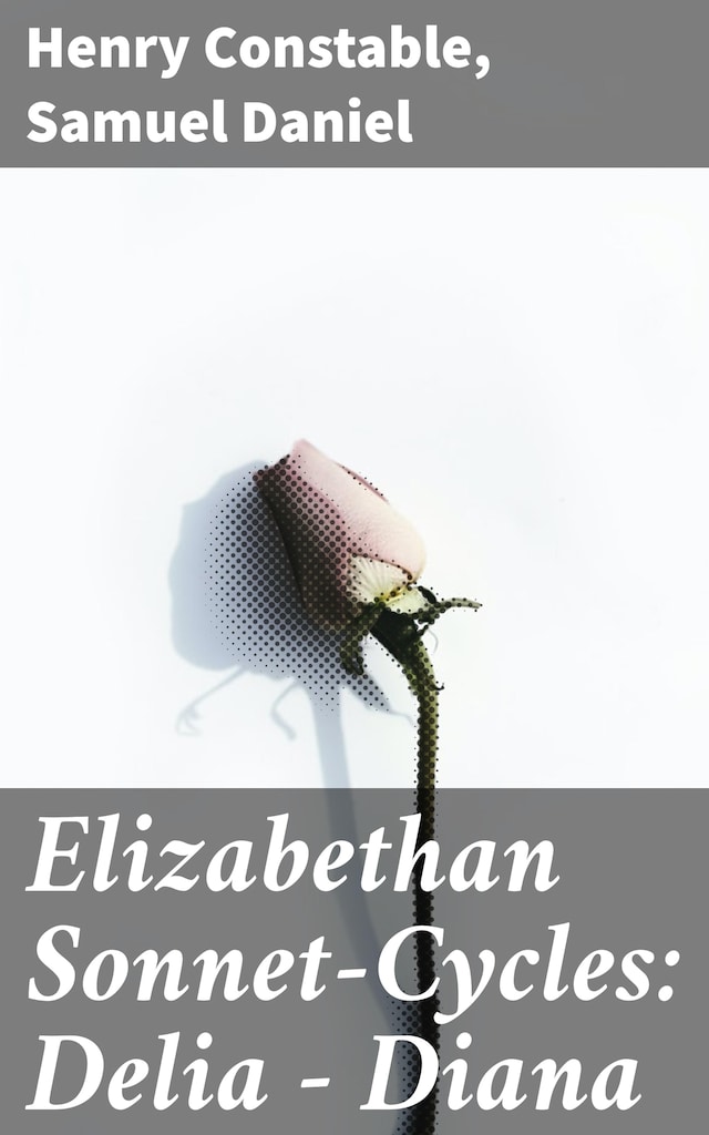 Book cover for Elizabethan Sonnet-Cycles: Delia - Diana