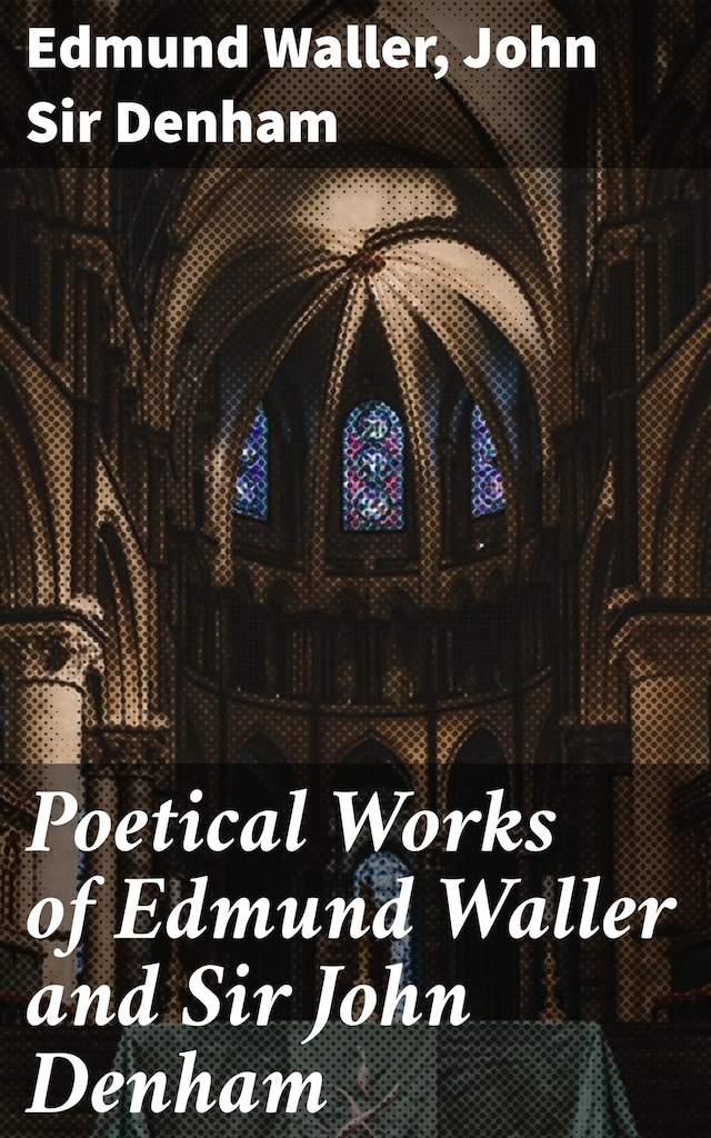 Book cover for Poetical Works of Edmund Waller and Sir John Denham