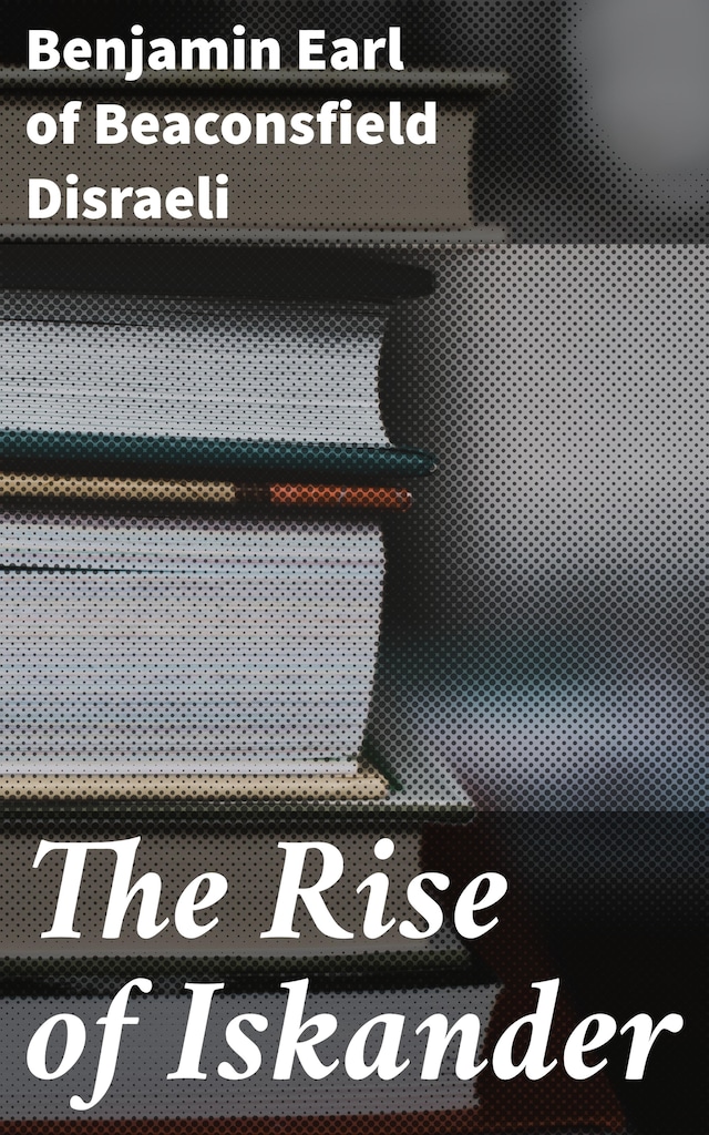 Boekomslag van The Rise of Iskander