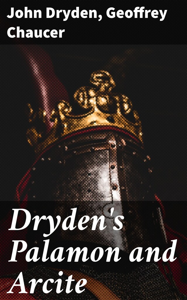 Book cover for Dryden's Palamon and Arcite