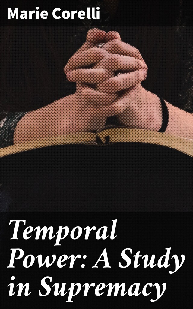 Copertina del libro per Temporal Power: A Study in Supremacy