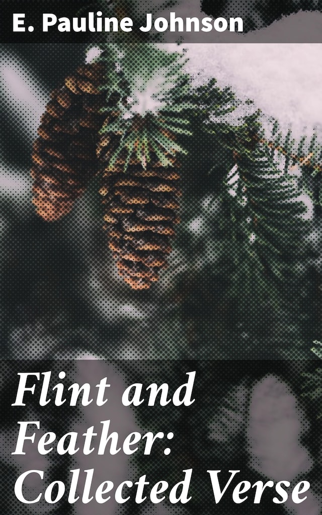 Book cover for Flint and Feather: Collected Verse