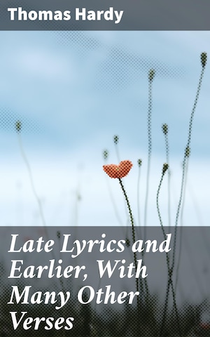 Late Lyrics and Earlier, With Many Other Verses bookCoverFor