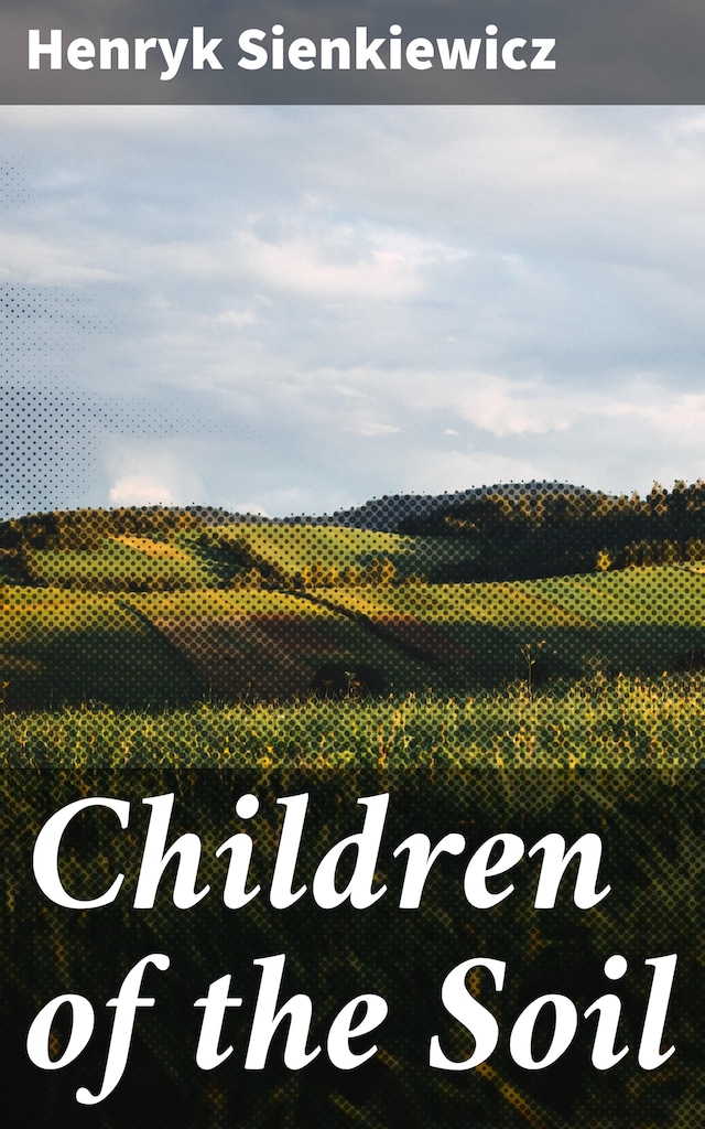 Couverture de livre pour Children of the Soil