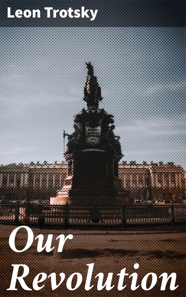 Couverture de livre pour Our Revolution