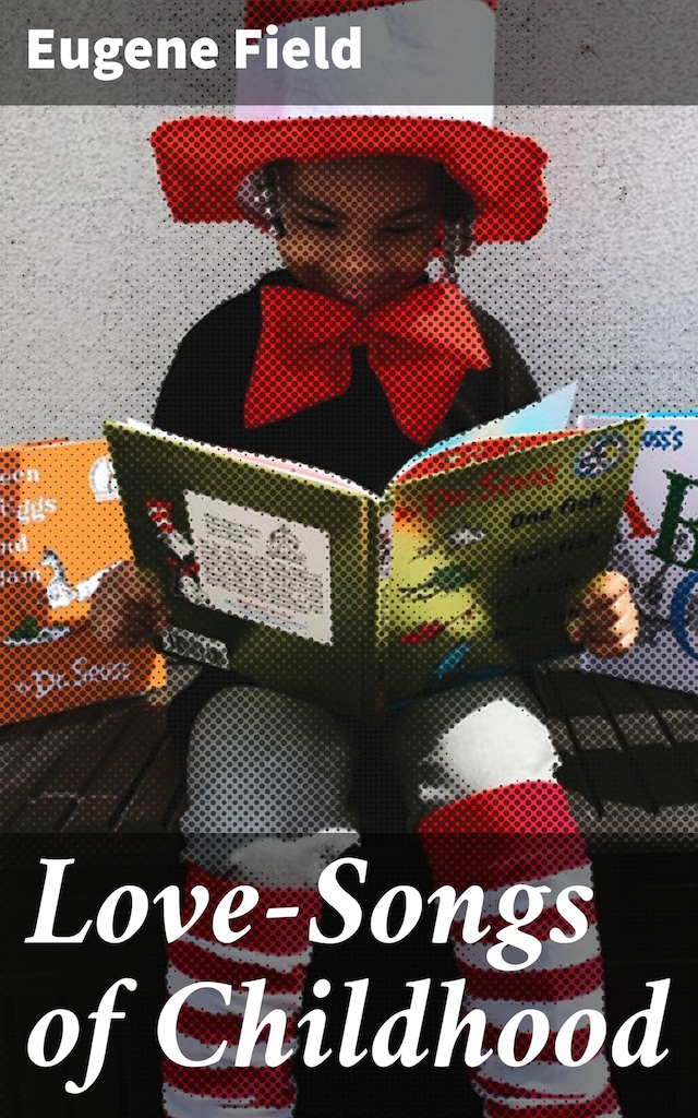 Book cover for Love-Songs of Childhood