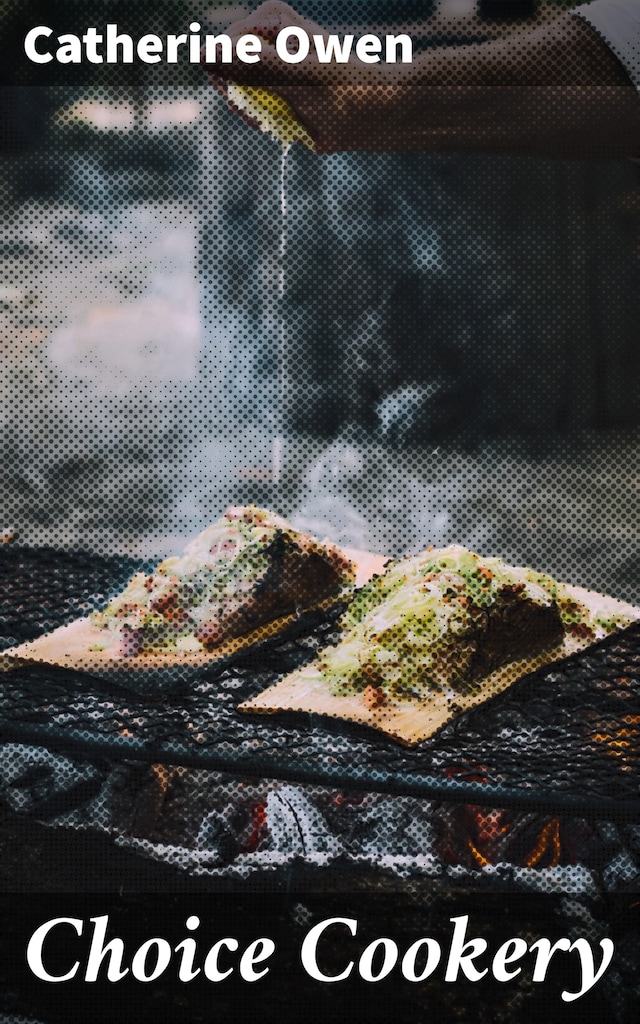 Okładka książki dla Choice Cookery