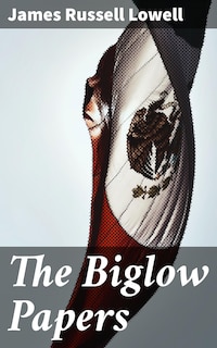 The Biglow Papers