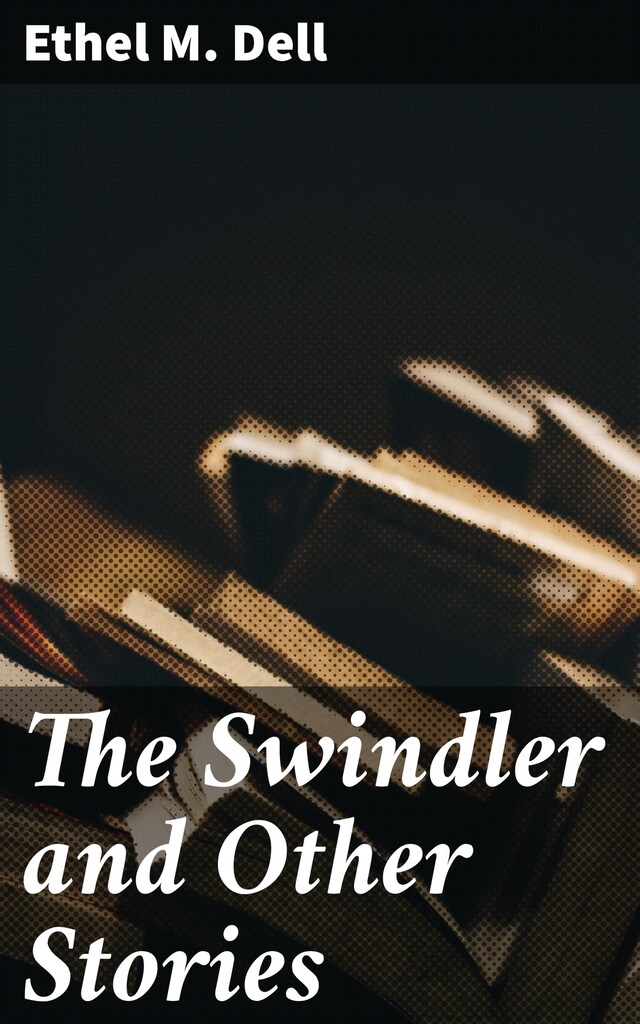 Boekomslag van The Swindler and Other Stories