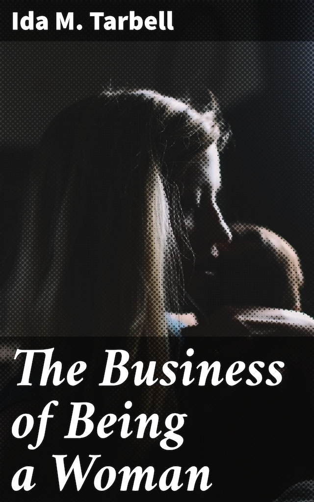 Book cover for The Business of Being a Woman