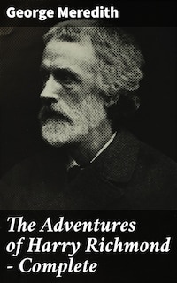 The Adventures of Harry Richmond — Complete
