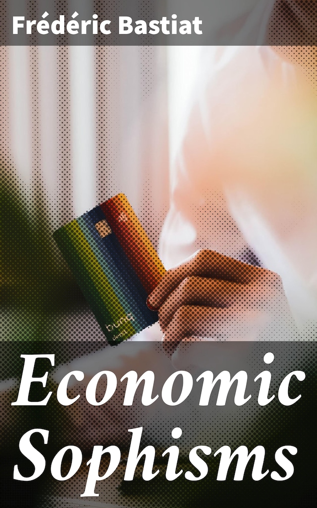 Couverture de livre pour Economic Sophisms