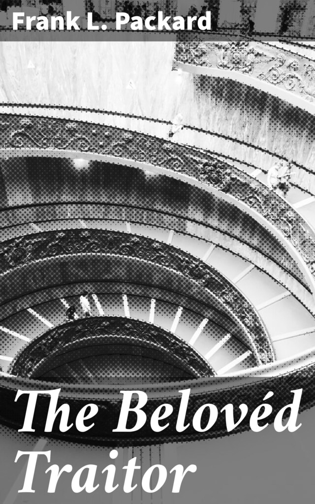 Book cover for The Belovéd Traitor