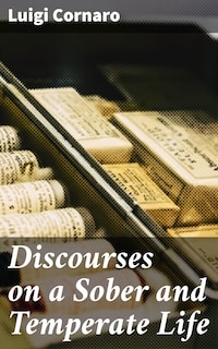 Discourses on a Sober and Temperate Life