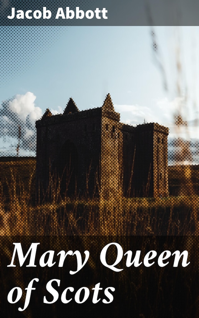 Book cover for Mary Queen of Scots