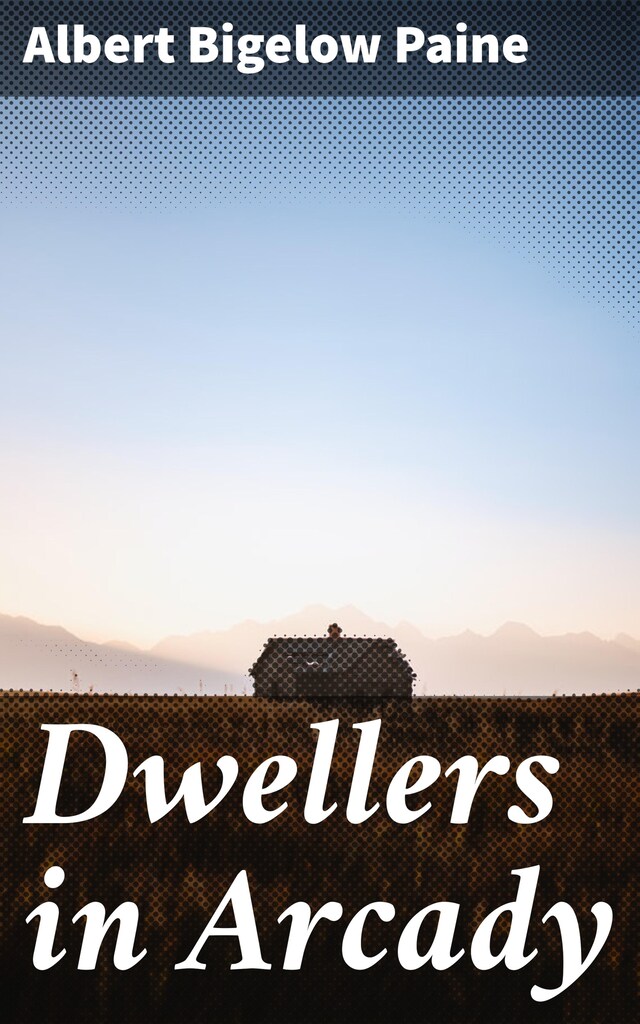 Book cover for Dwellers in Arcady