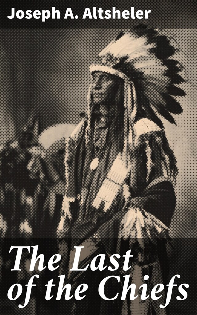 Kirjankansi teokselle The Last of the Chiefs