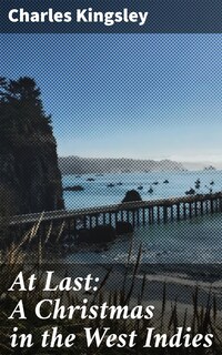 At Last: A Christmas in the West Indies