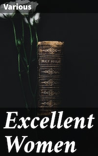 Excellent Women