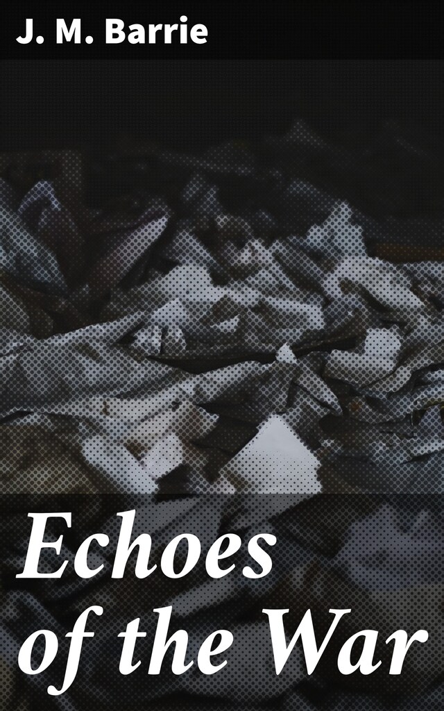 Echoes of the War