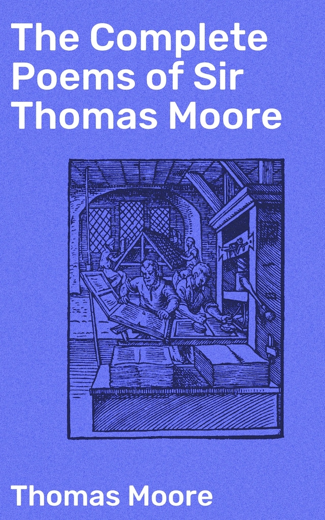 Book cover for The Complete Poems of Sir Thomas Moore