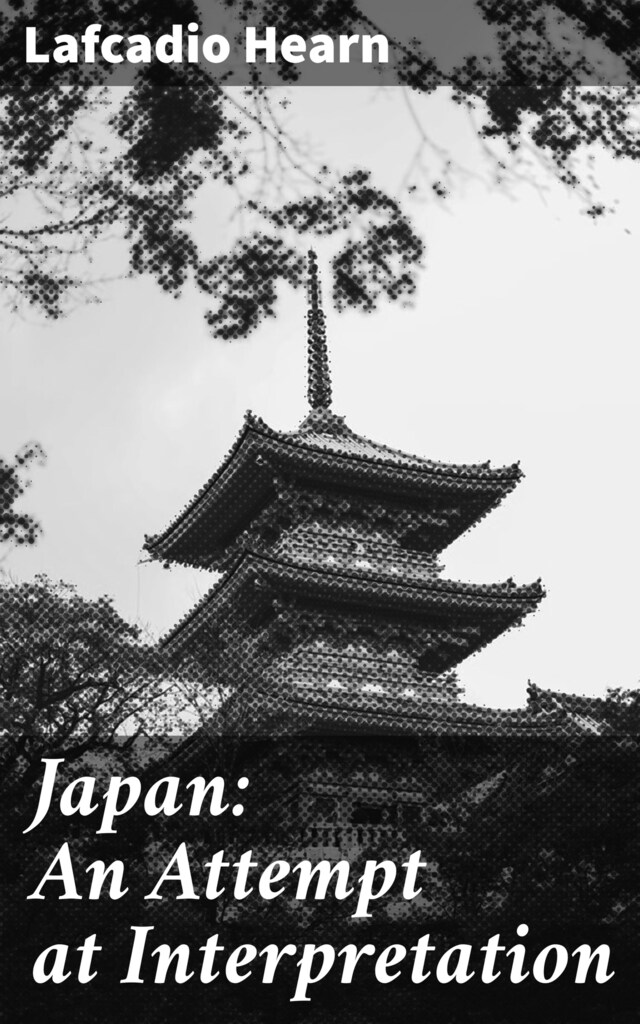 Book cover for Japan: An Attempt at Interpretation