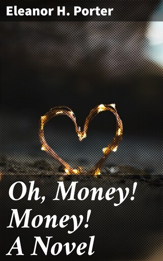 Oh, Money! Money! A Novel bookCoverFor