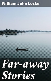 Far-away Stories