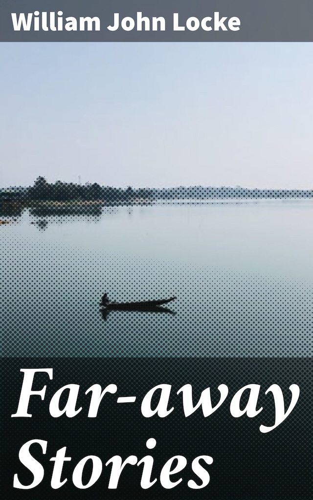 Kirjankansi teokselle Far-away Stories