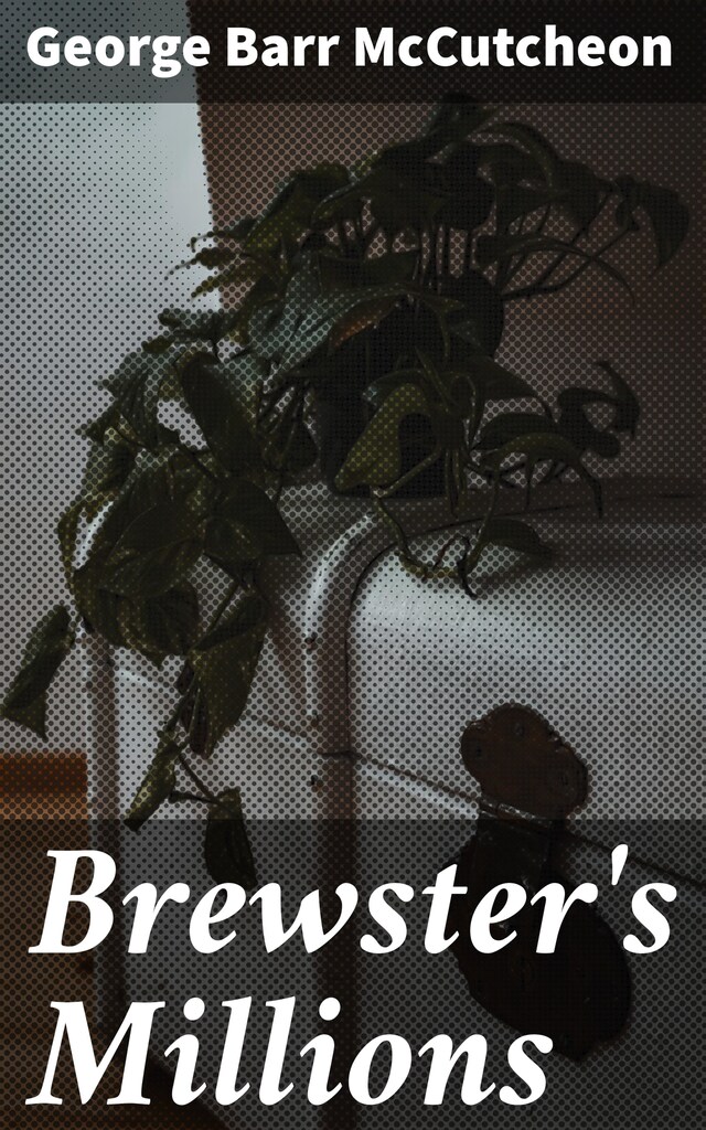 Book cover for Brewster's Millions