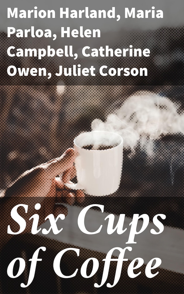 Book cover for Six Cups of Coffee