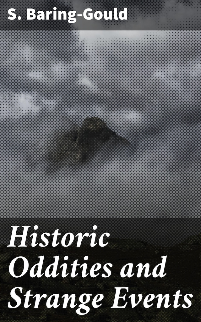 Okładka książki dla Historic Oddities and Strange Events