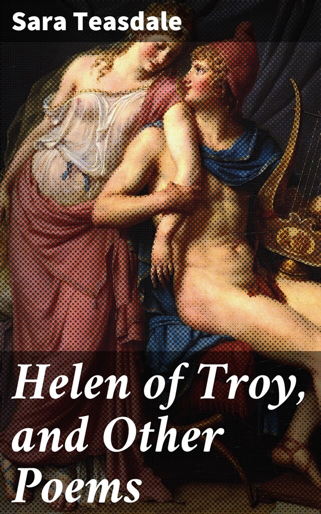 Okładka książki dla Helen of Troy, and Other Poems