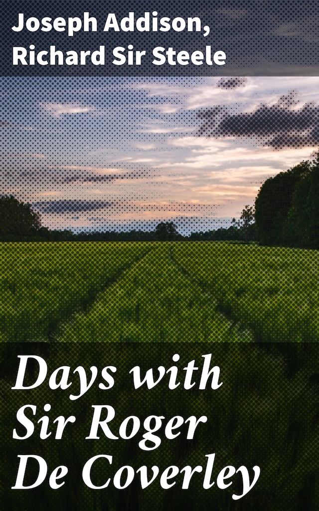 Book cover for Days with Sir Roger De Coverley