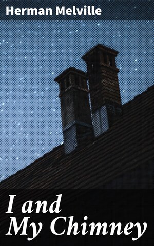 I and My Chimney bookCoverFor