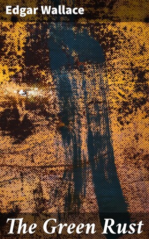 The Green Rust bookCoverFor