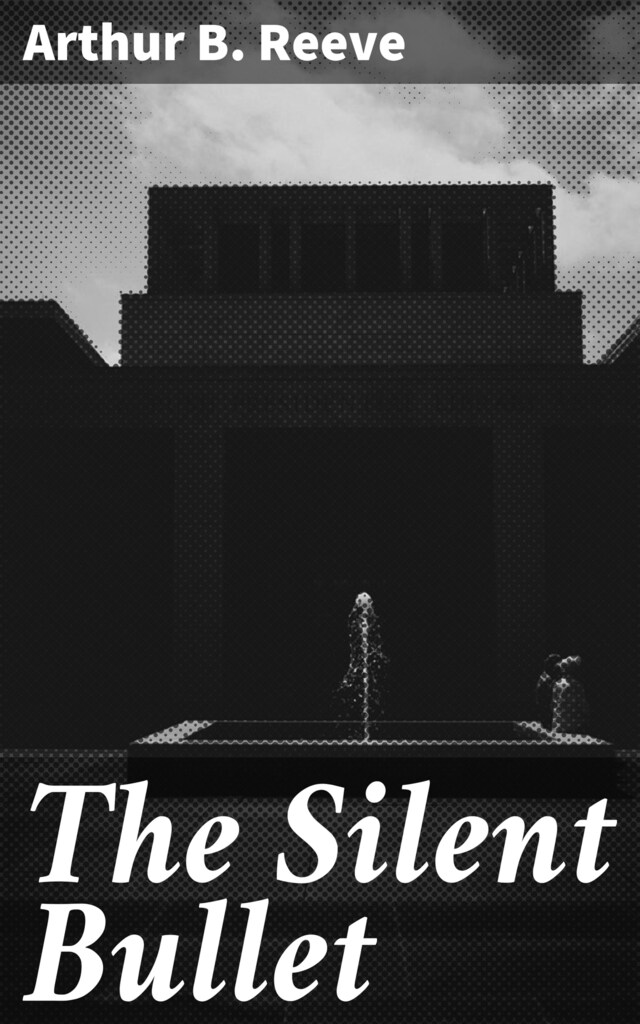 Bokomslag för The Silent Bullet