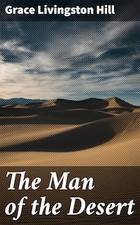 The Man of the Desert