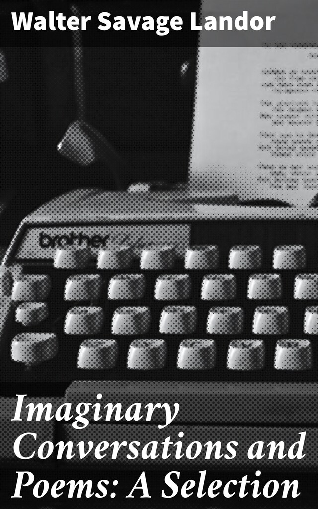Book cover for Imaginary Conversations and Poems: A Selection