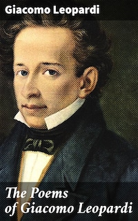 The Poems of Giacomo Leopardi