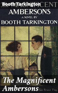 The Magnificent Ambersons