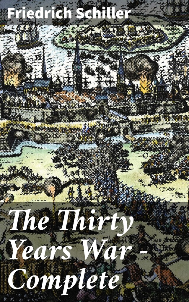Book cover for The Thirty Years War — Complete