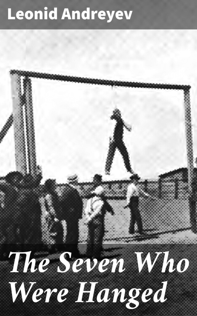 Book cover for The Seven Who Were Hanged