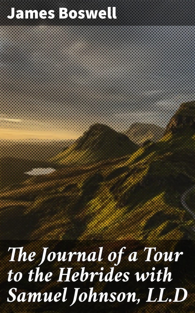 Kirjankansi teokselle The Journal of a Tour to the Hebrides with Samuel Johnson, LL.D