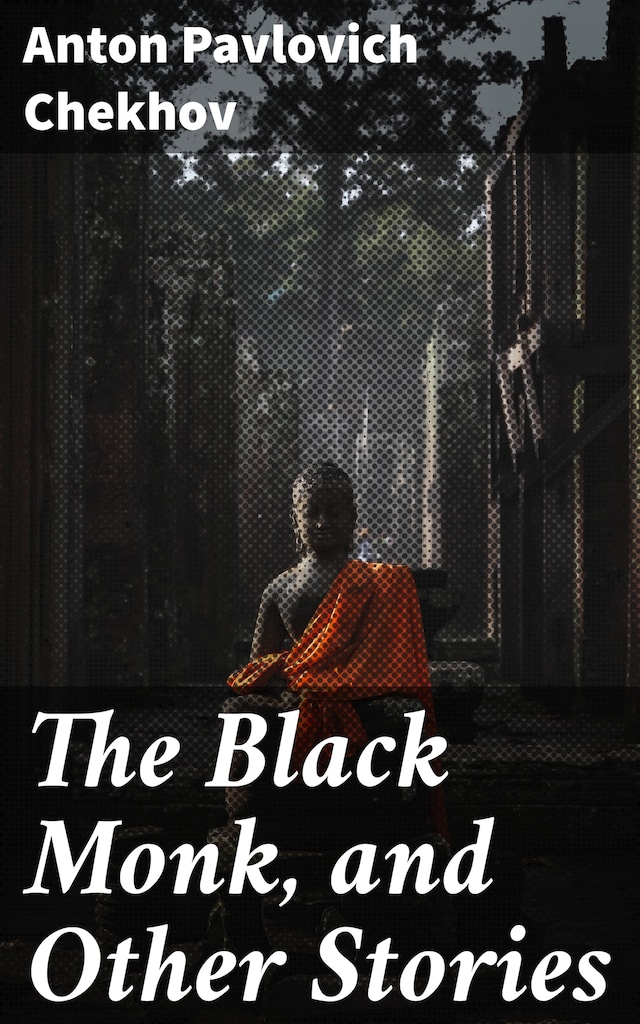 Book cover for The Black Monk, and Other Stories