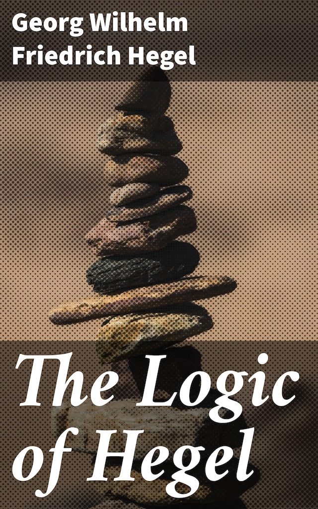 Kirjankansi teokselle The Logic of Hegel