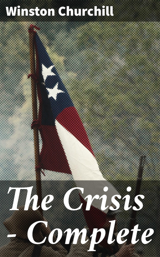 Copertina del libro per The Crisis — Complete