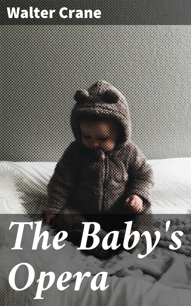 Book cover for The Baby's Opera